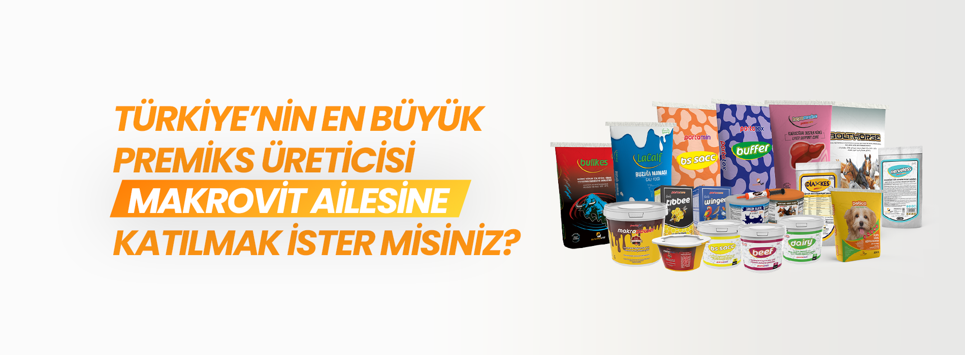 Türkiye’nin En Büyük Premiks Üreticisi Makrovit Ailesine Katılmak İster misiniz?